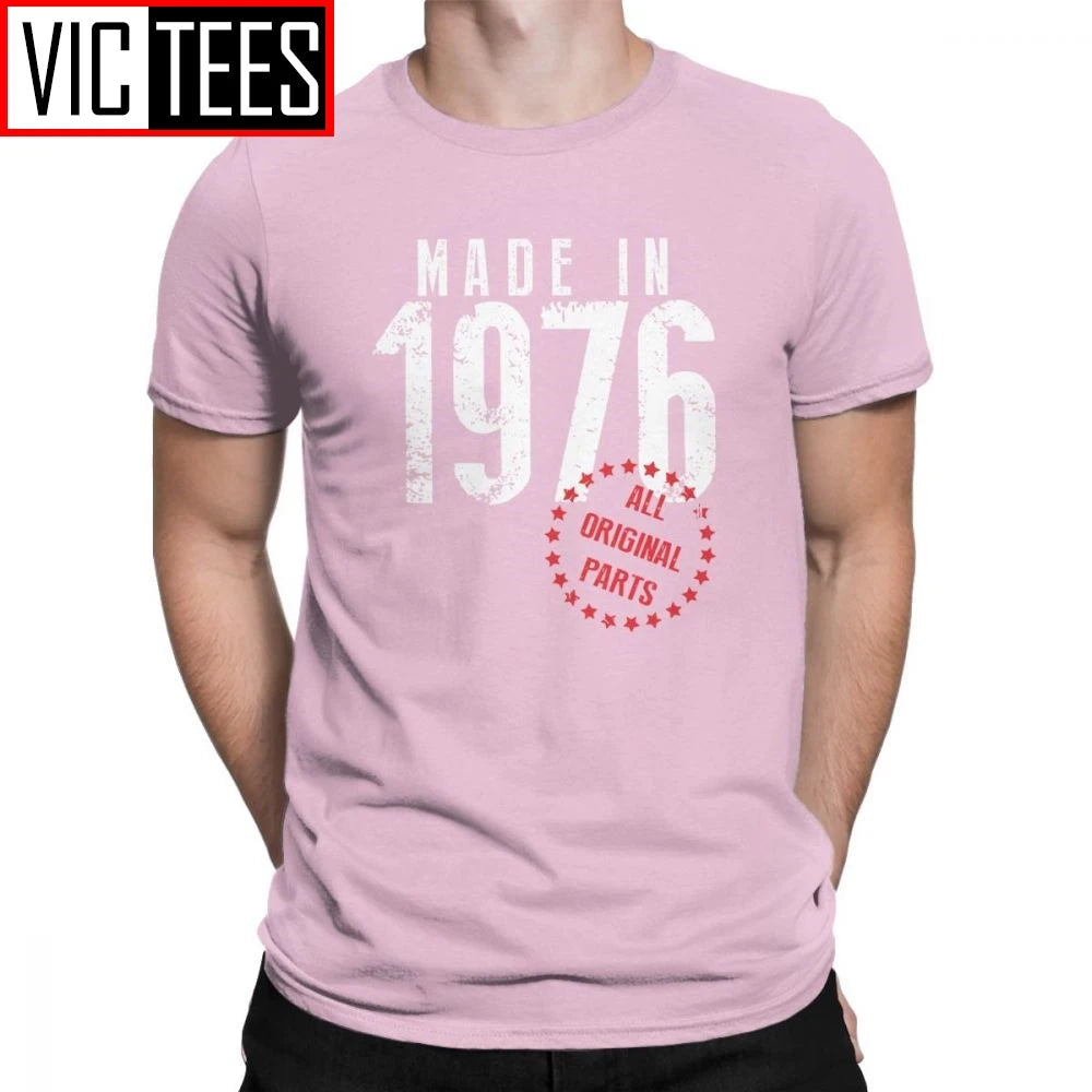 Made In 1976 All Original Parts Novelty Birthday T Shirt Men Clothes Normal Tees Cotton Crewneck T-Shirt