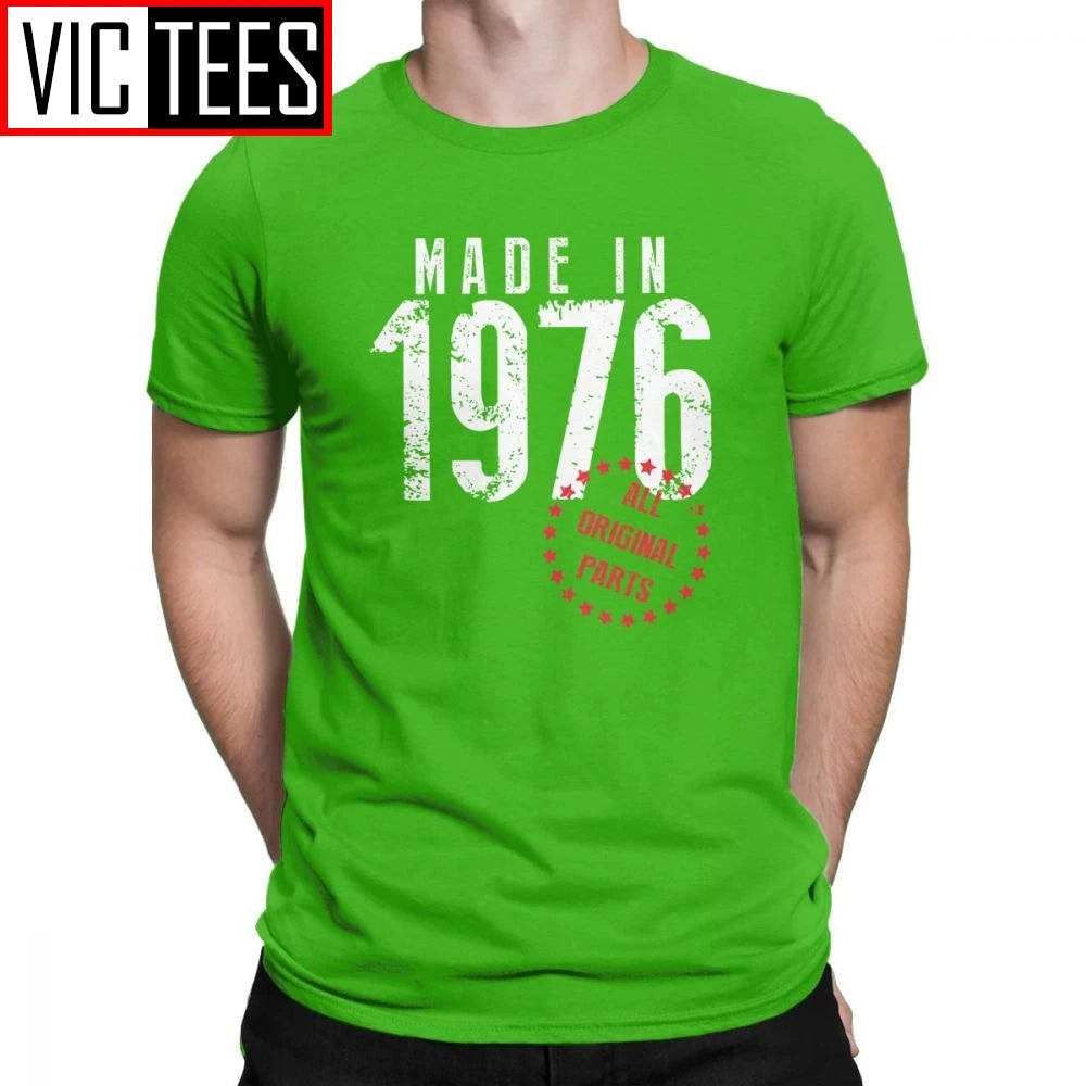 Made In 1976 All Original Parts Novelty Birthday T Shirt Men Clothes Normal Tees Cotton Crewneck T-Shirt