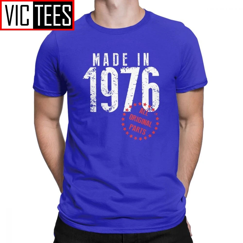 Made In 1976 All Original Parts Novelty Birthday T Shirt Men Clothes Normal Tees Cotton Crewneck T-Shirt