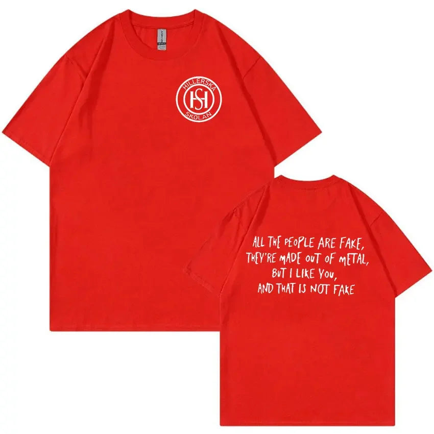 New Young Royals Hillerska Skolan Print T-Shirt All The People Are Fake Tops Man T Shirt Retro Fashion Oversized Cotton T-shirts