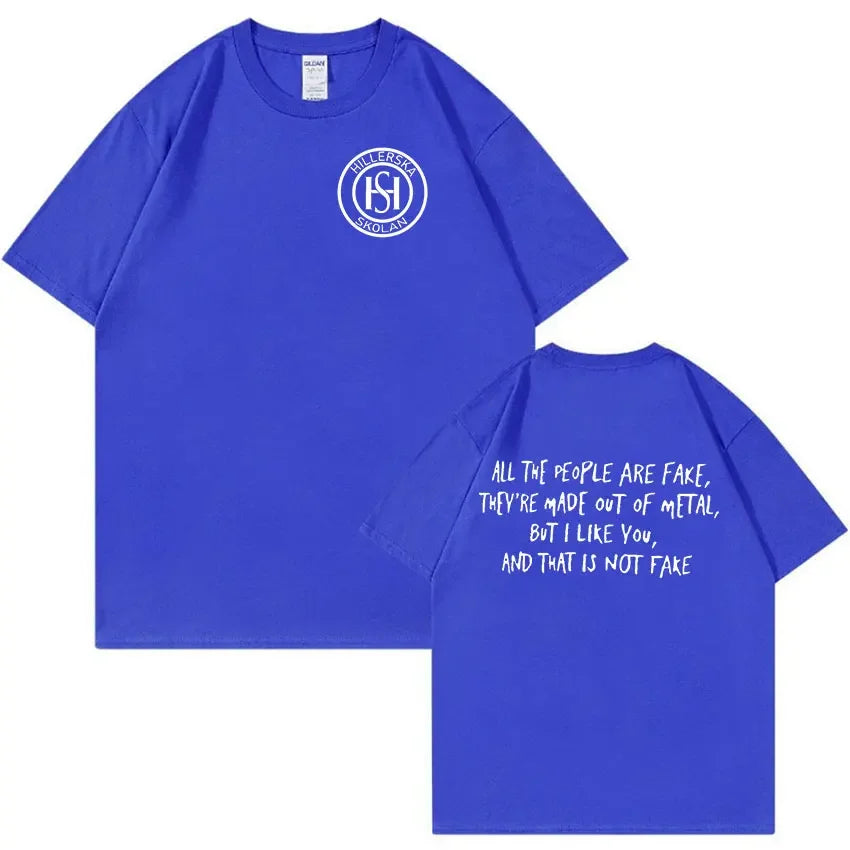 New Young Royals Hillerska Skolan Print T-Shirt All The People Are Fake Tops Man T Shirt Retro Fashion Oversized Cotton T-shirts