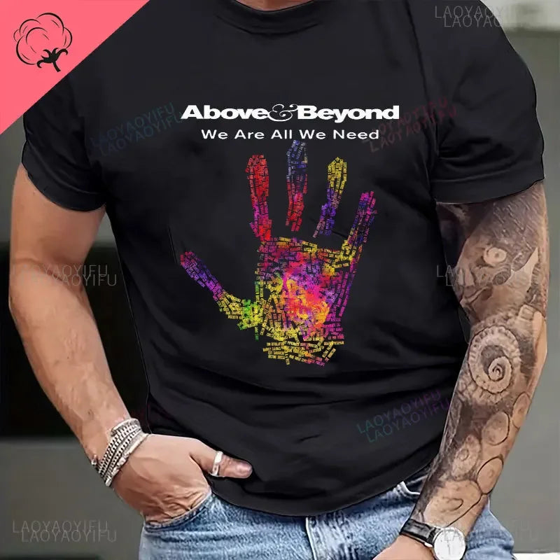 ANJUNABEATS Above & Beyond DJ Trance Music Printed 100% Cotton T Shirts Short Sleeve We Are We Need Tees Street Wear T Shirt Top