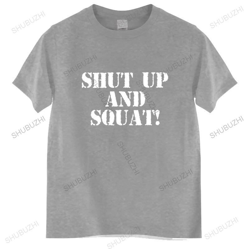 Men T-Shirts Shut Up And Squat Novelty Tees Short Sleeve Gym Fit Fitness Bodybuilding T Shirts Crewneck Clothes Printed