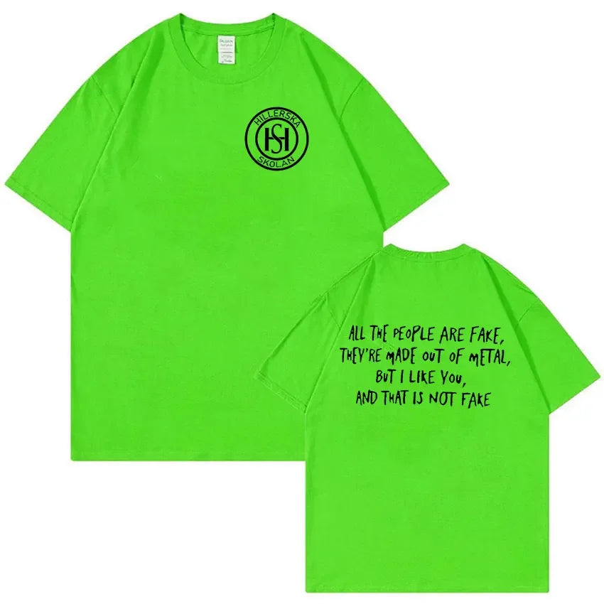 New Young Royals Hillerska Skolan Print T-Shirt All The People Are Fake Tops Man T Shirt Retro Fashion Oversized Cotton T-shirts