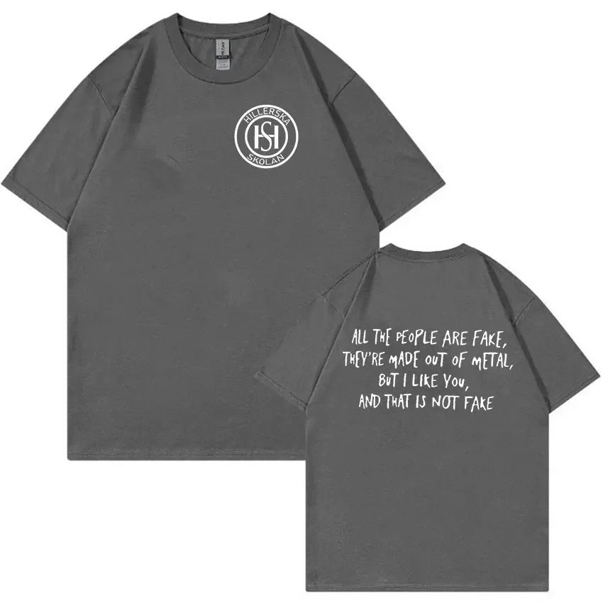New Young Royals Hillerska Skolan Print T-Shirt All The People Are Fake Tops Man T Shirt Retro Fashion Oversized Cotton T-shirts