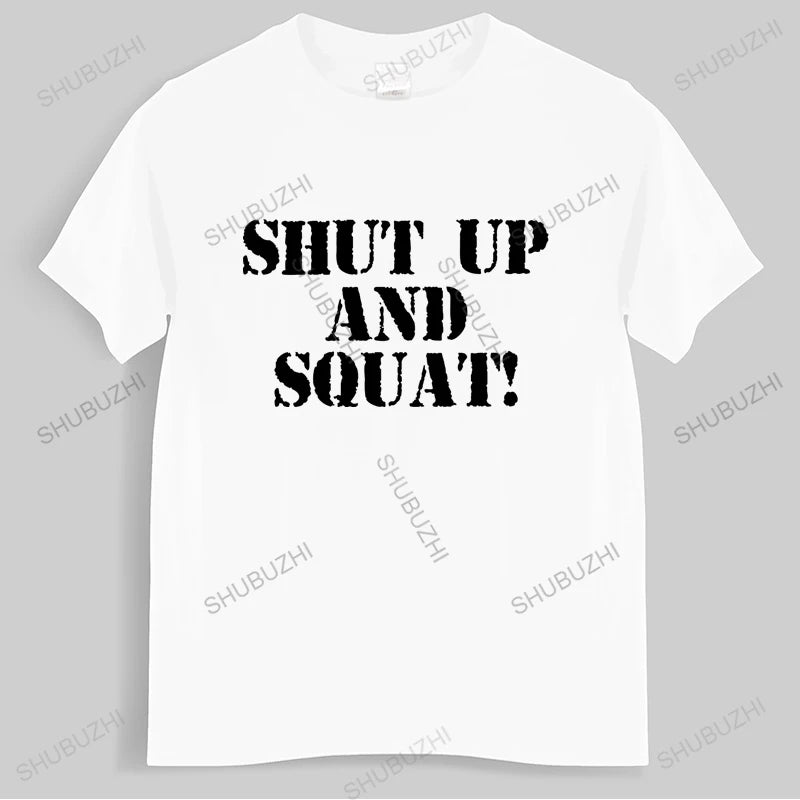 Men T-Shirts Shut Up And Squat Novelty Tees Short Sleeve Gym Fit Fitness Bodybuilding T Shirts Crewneck Clothes Printed
