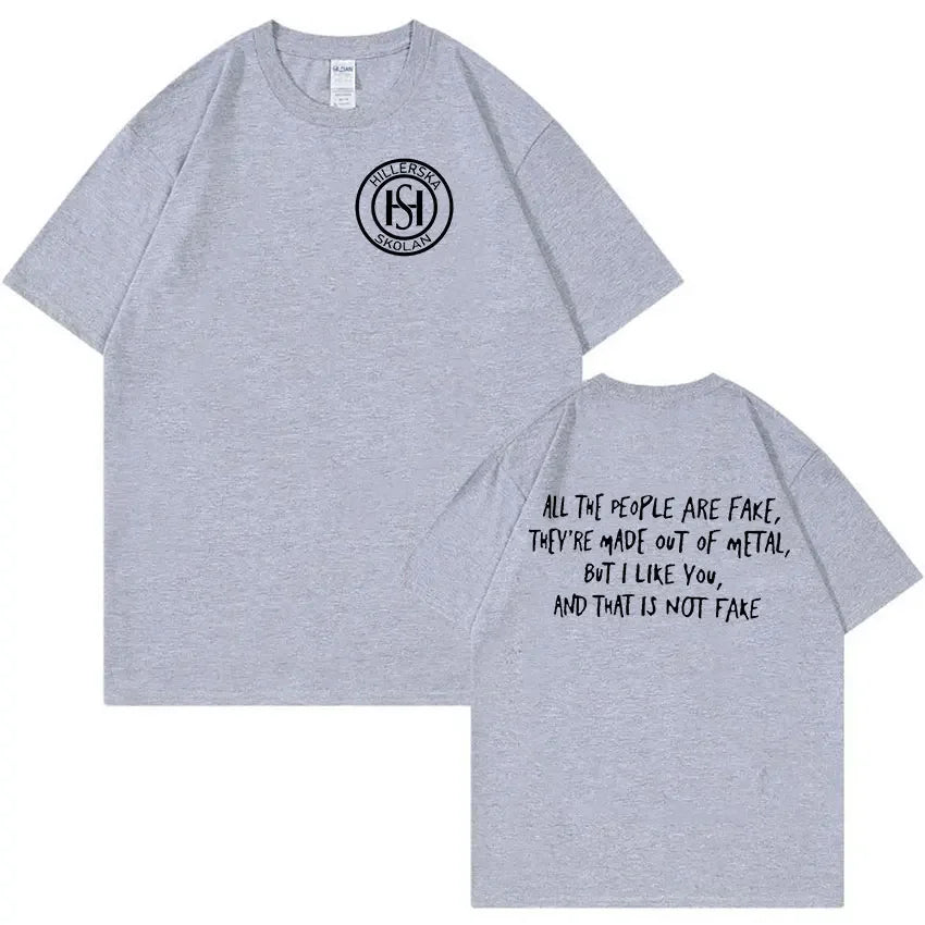 New Young Royals Hillerska Skolan Print T-Shirt All The People Are Fake Tops Man T Shirt Retro Fashion Oversized Cotton T-shirts