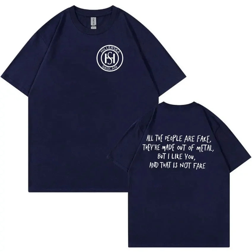New Young Royals Hillerska Skolan Print T-Shirt All The People Are Fake Tops Man T Shirt Retro Fashion Oversized Cotton T-shirts